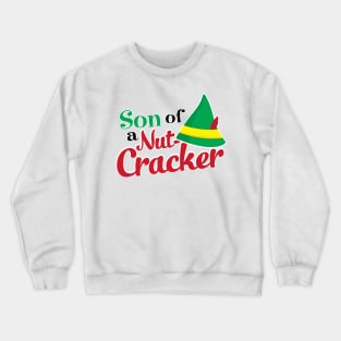 Son of a Nutcracker Crewneck Sweatshirt